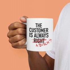 The Customer is Always Right fehér bögre